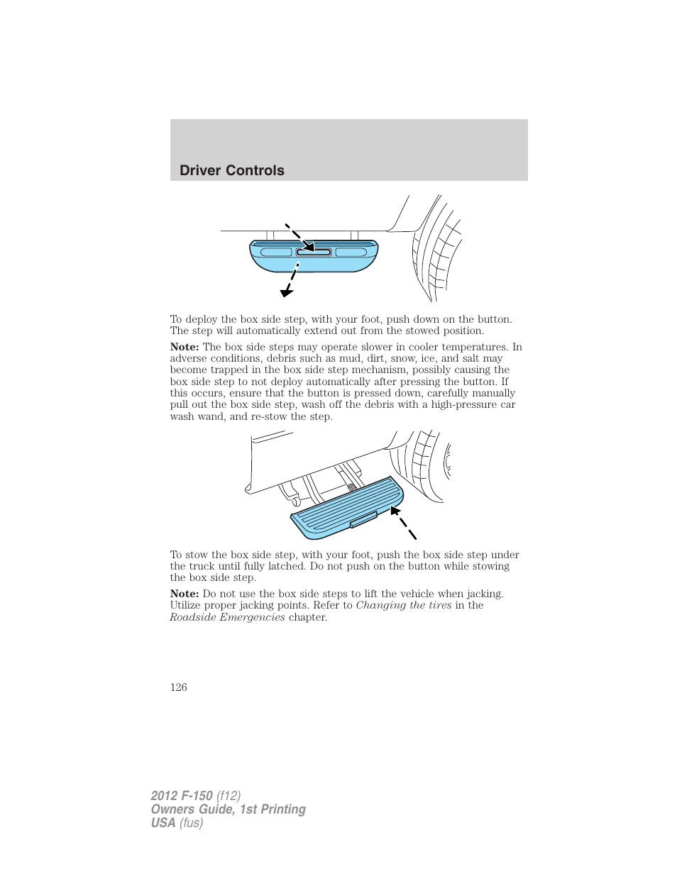 Driver controls | FORD 2012 F-150 Raptor v.1 User Manual | Page 126 / 462