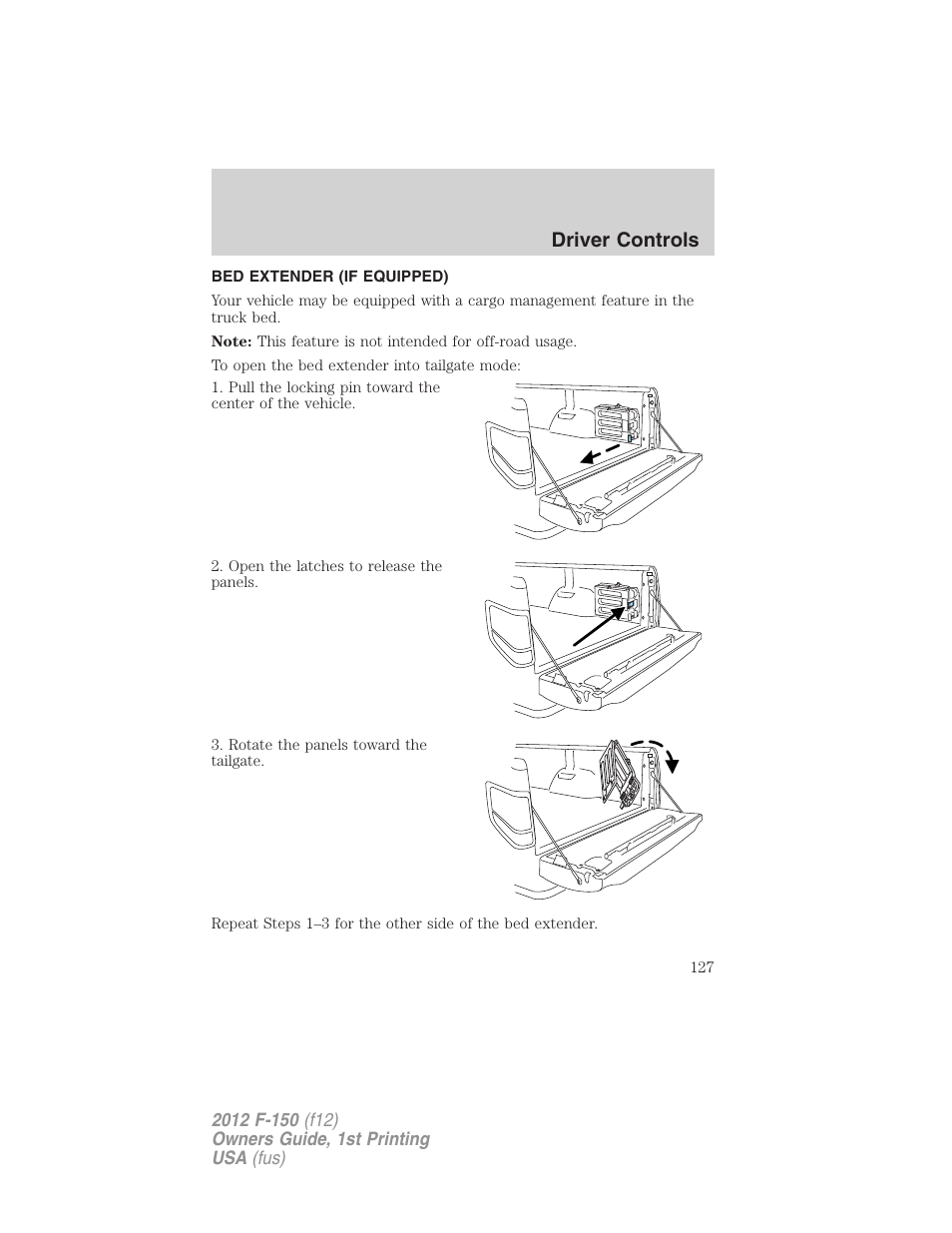 Bed extender (if equipped), Driver controls | FORD 2012 F-150 Raptor v.1 User Manual | Page 127 / 462