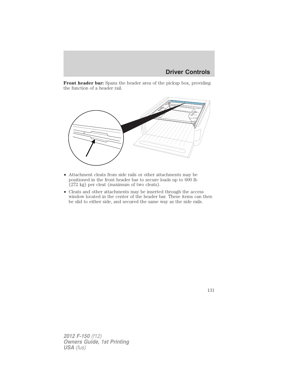 Driver controls | FORD 2012 F-150 Raptor v.1 User Manual | Page 131 / 462