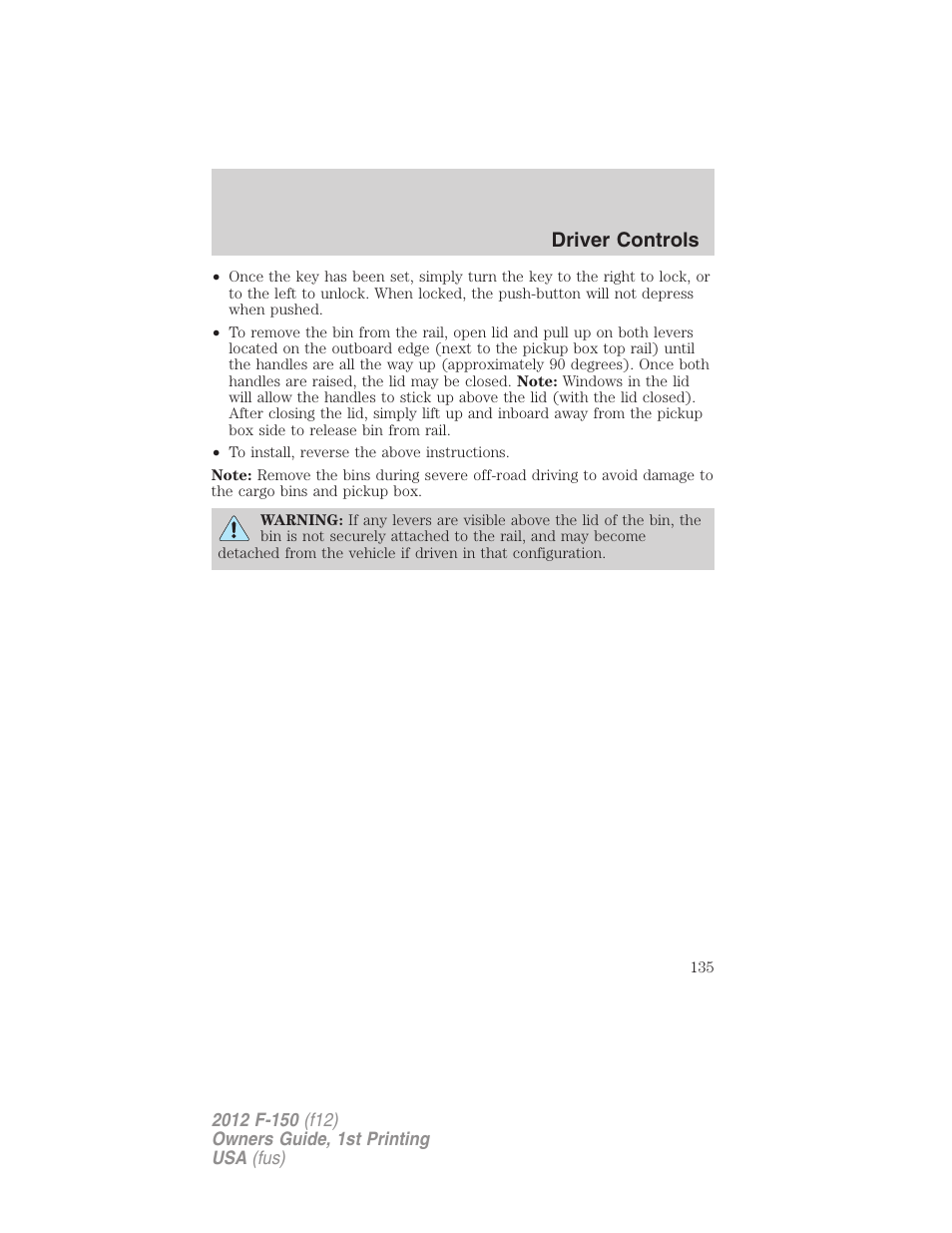Driver controls | FORD 2012 F-150 Raptor v.1 User Manual | Page 135 / 462
