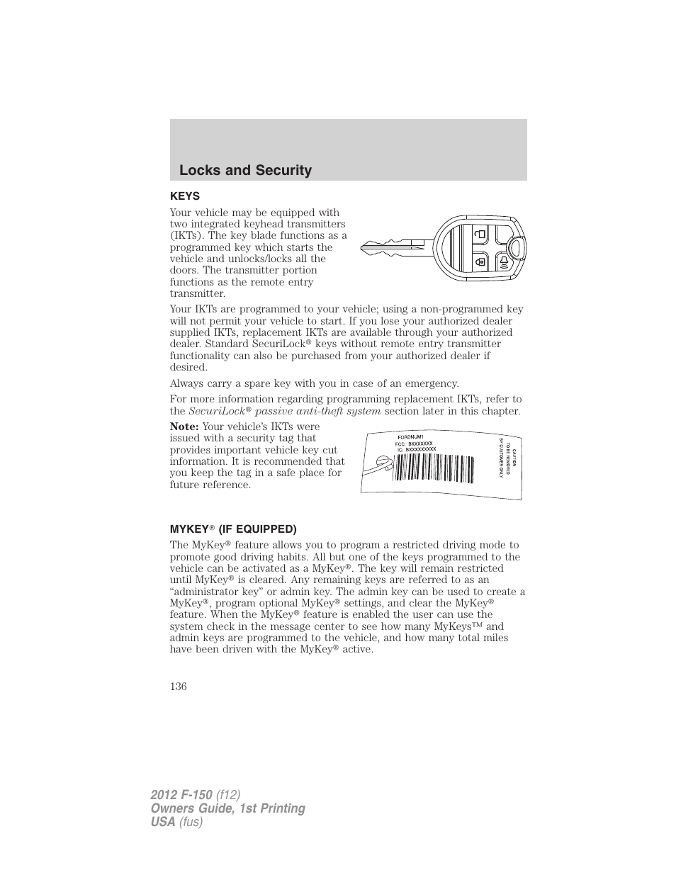 Locks and security, Keys, Mykey? (if equipped) | FORD 2012 F-150 Raptor v.1 User Manual | Page 136 / 462