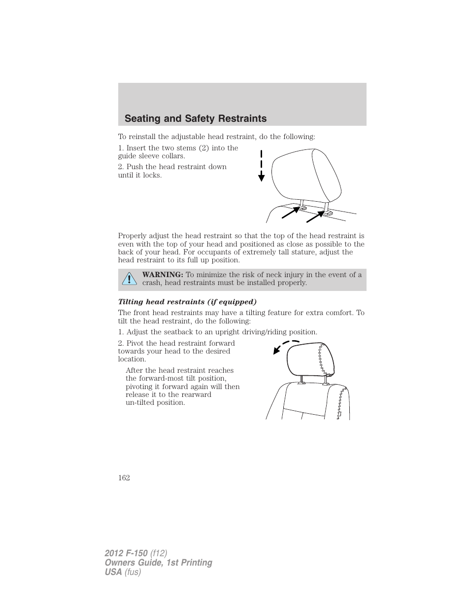 Seating and safety restraints | FORD 2012 F-150 Raptor v.1 User Manual | Page 162 / 462