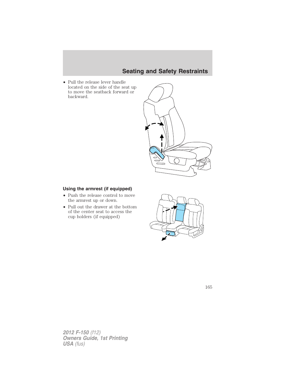 Using the armrest (if equipped), Seating and safety restraints | FORD 2012 F-150 Raptor v.1 User Manual | Page 165 / 462