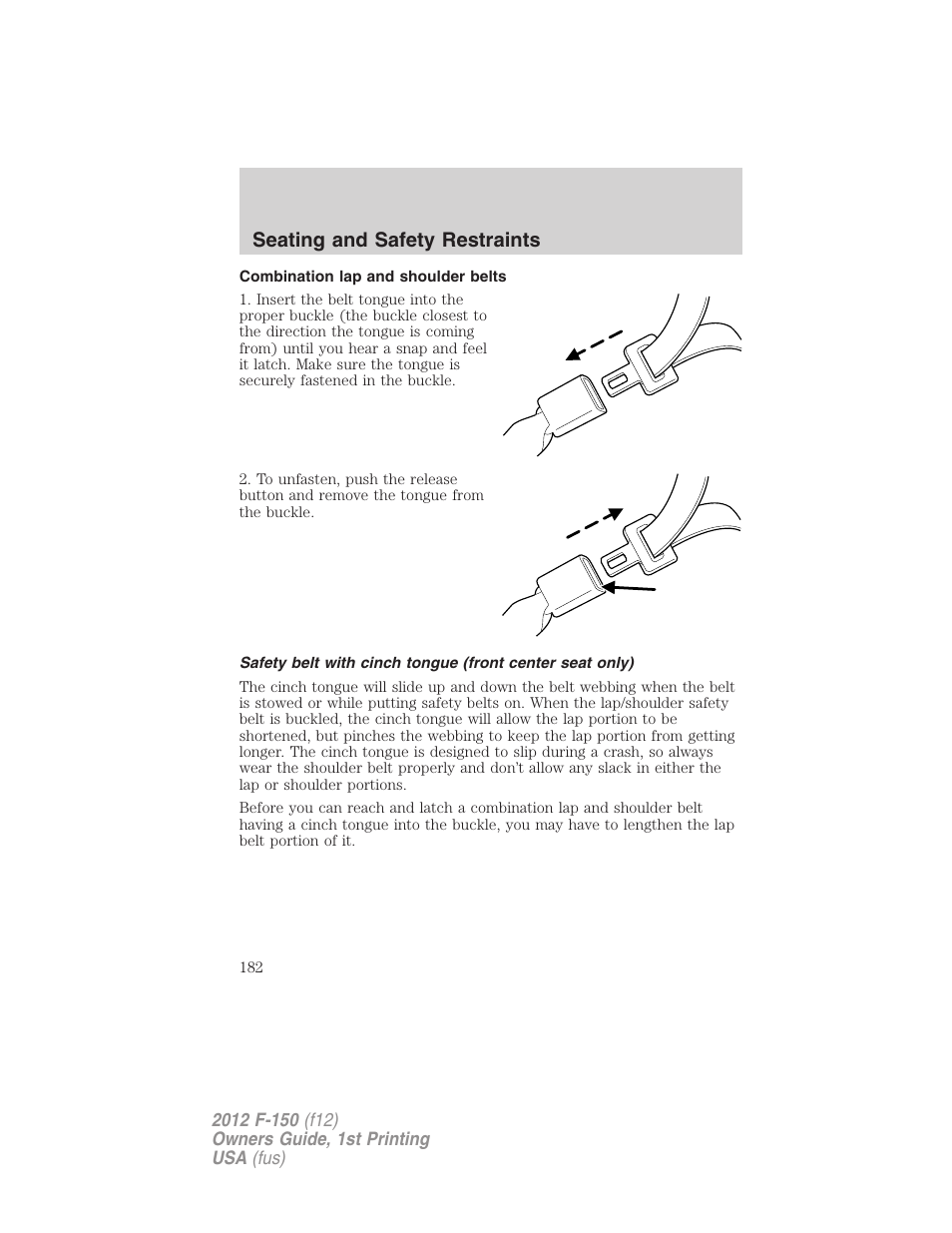 Combination lap and shoulder belts, Seating and safety restraints | FORD 2012 F-150 Raptor v.1 User Manual | Page 182 / 462