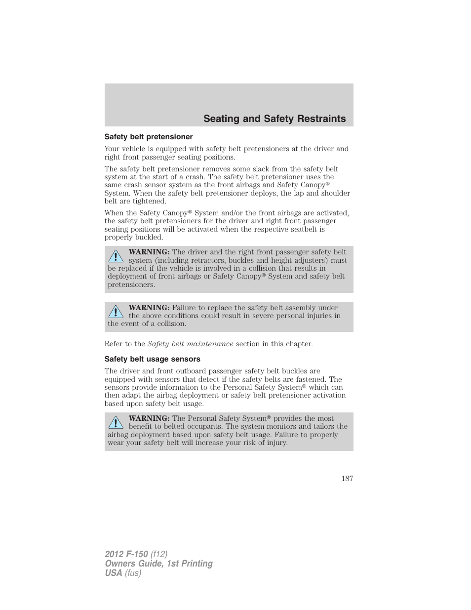 Safety belt pretensioner, Safety belt usage sensors, Seating and safety restraints | FORD 2012 F-150 Raptor v.1 User Manual | Page 187 / 462
