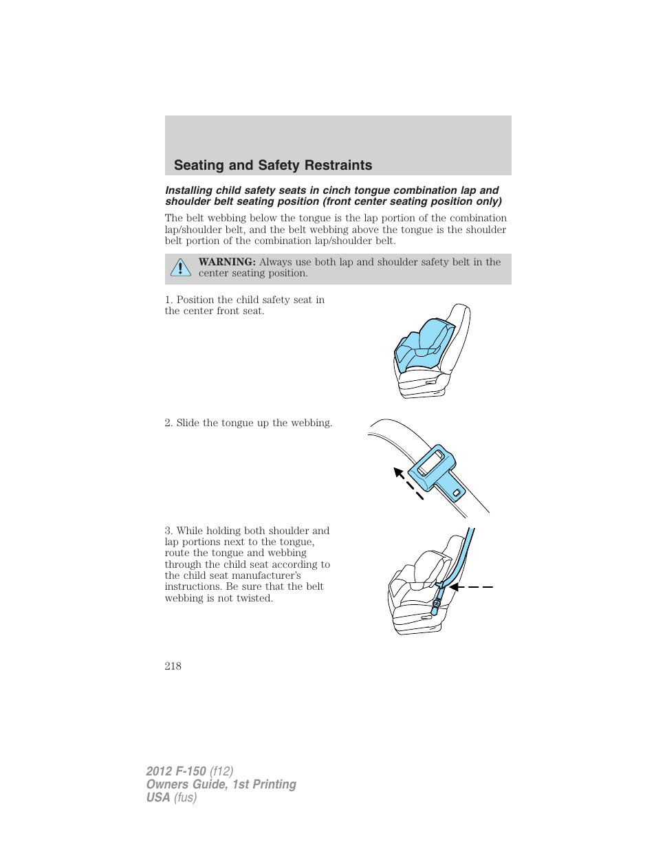 Seating and safety restraints | FORD 2012 F-150 Raptor v.1 User Manual | Page 218 / 462