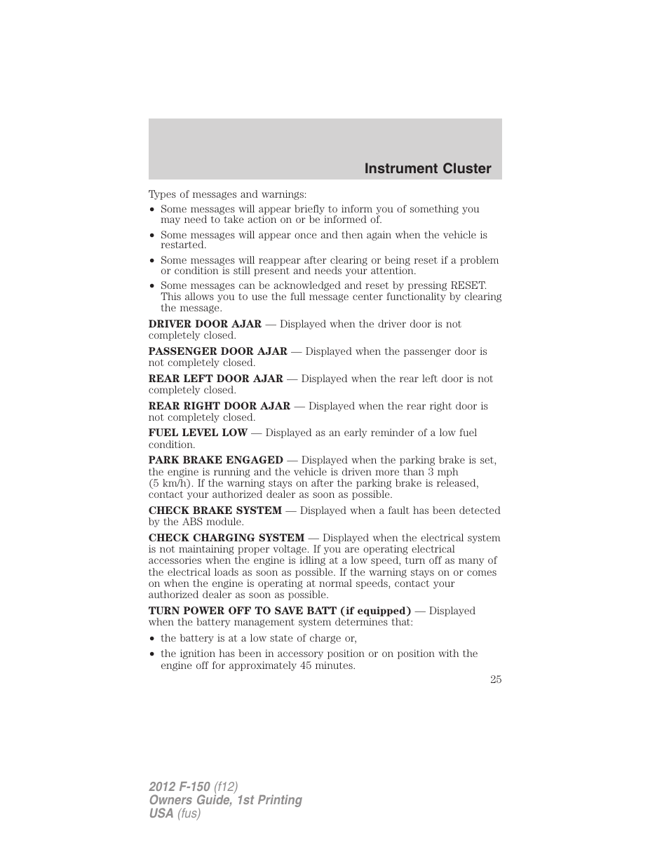 Instrument cluster | FORD 2012 F-150 Raptor v.1 User Manual | Page 25 / 462