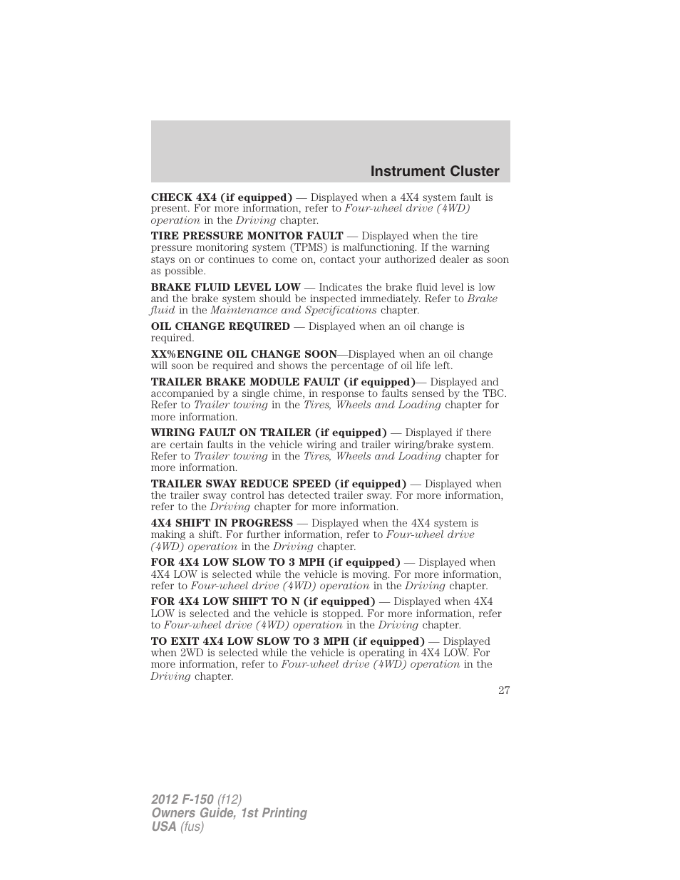 Instrument cluster | FORD 2012 F-150 Raptor v.1 User Manual | Page 27 / 462