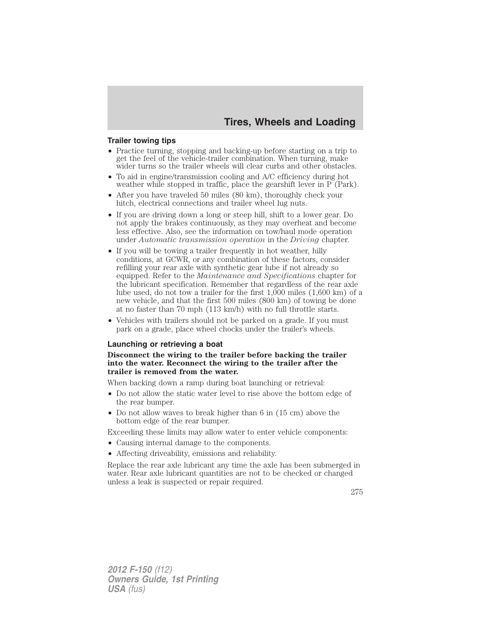 Trailer towing tips, Launching or retrieving a boat, Tires, wheels and loading | FORD 2012 F-150 Raptor v.1 User Manual | Page 275 / 462