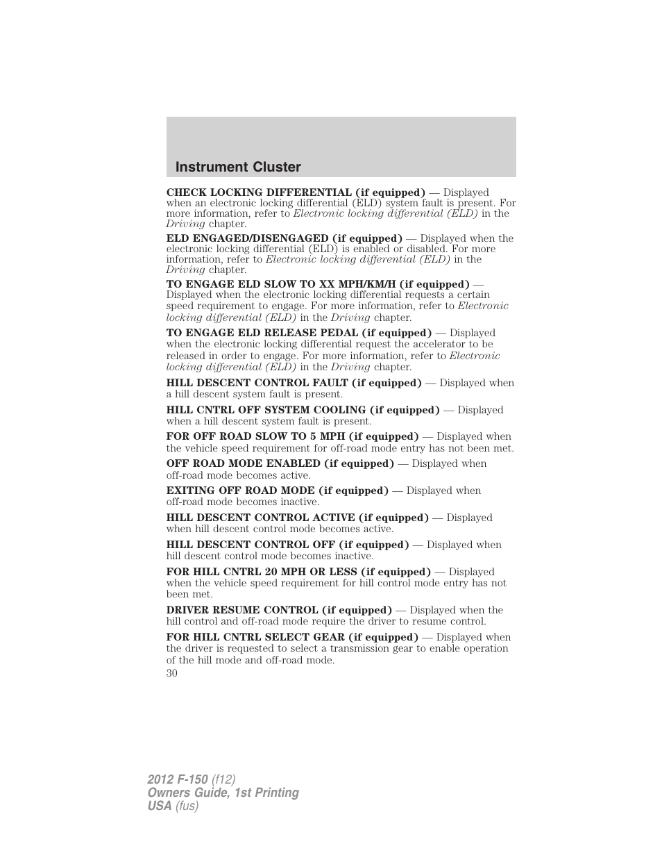 Instrument cluster | FORD 2012 F-150 Raptor v.1 User Manual | Page 30 / 462