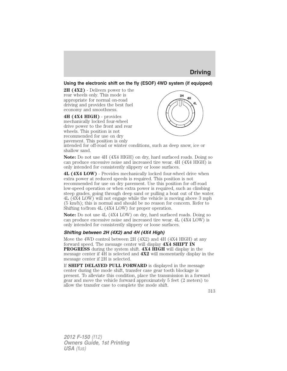 Shifting between 2h (4x2) and 4h (4x4 high), Driving | FORD 2012 F-150 Raptor v.1 User Manual | Page 313 / 462