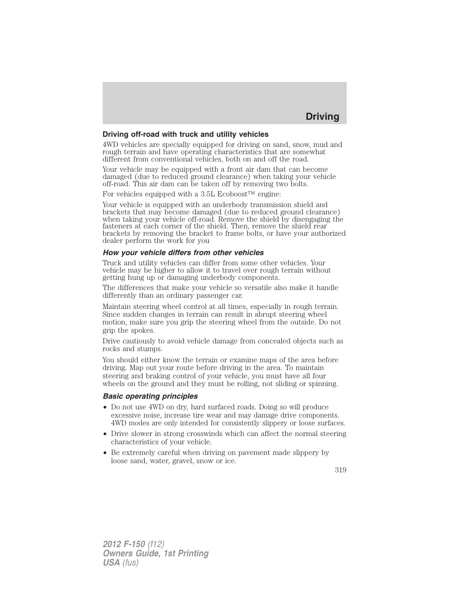 Driving off-road with truck and utility vehicles, How your vehicle differs from other vehicles, Basic operating principles | Driving | FORD 2012 F-150 Raptor v.1 User Manual | Page 319 / 462