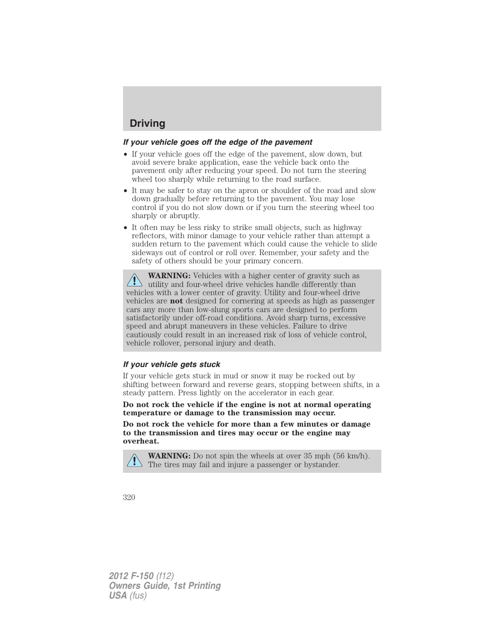 If your vehicle goes off the edge of the pavement, If your vehicle gets stuck, Driving | FORD 2012 F-150 Raptor v.1 User Manual | Page 320 / 462