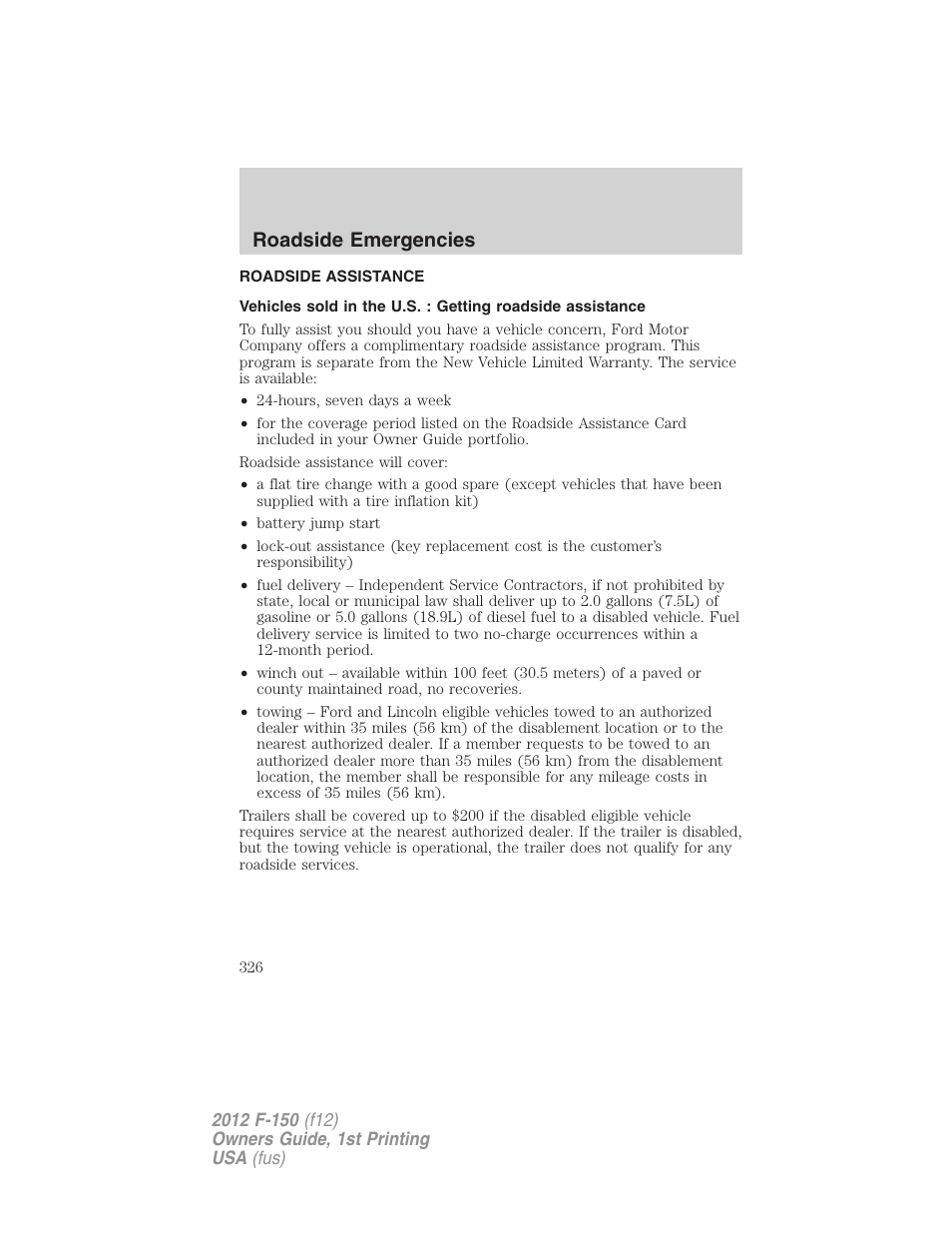 Roadside emergencies, Roadside assistance, Getting roadside assistance | FORD 2012 F-150 Raptor v.1 User Manual | Page 326 / 462