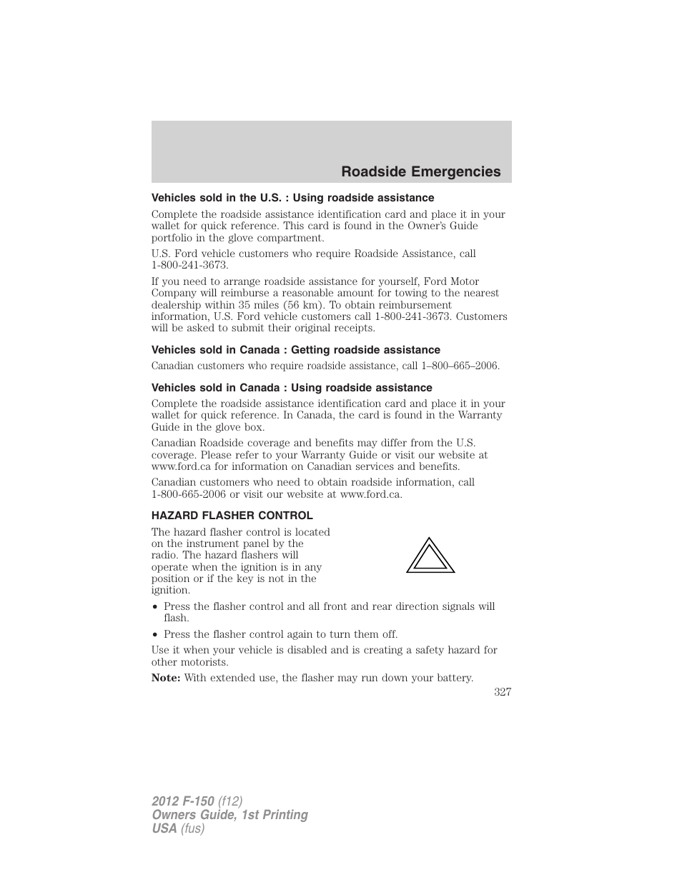 Hazard flasher control, Roadside emergencies | FORD 2012 F-150 Raptor v.1 User Manual | Page 327 / 462