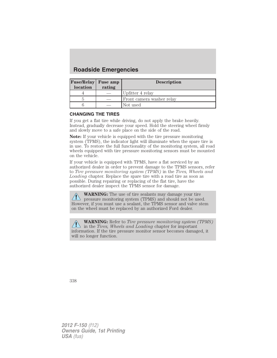 Changing the tires, Changing tires, Roadside emergencies | FORD 2012 F-150 Raptor v.1 User Manual | Page 338 / 462