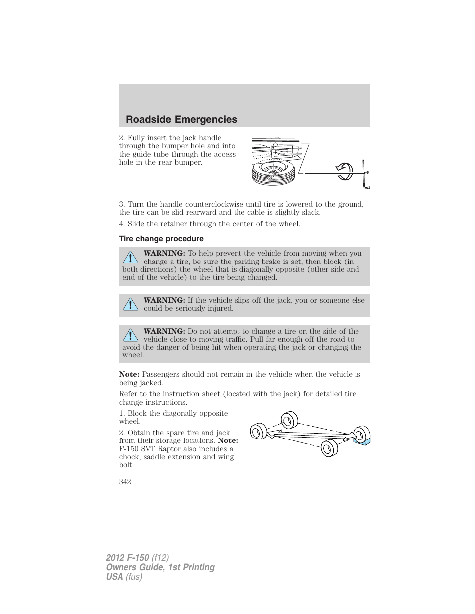 Tire change procedure, Roadside emergencies | FORD 2012 F-150 Raptor v.1 User Manual | Page 342 / 462