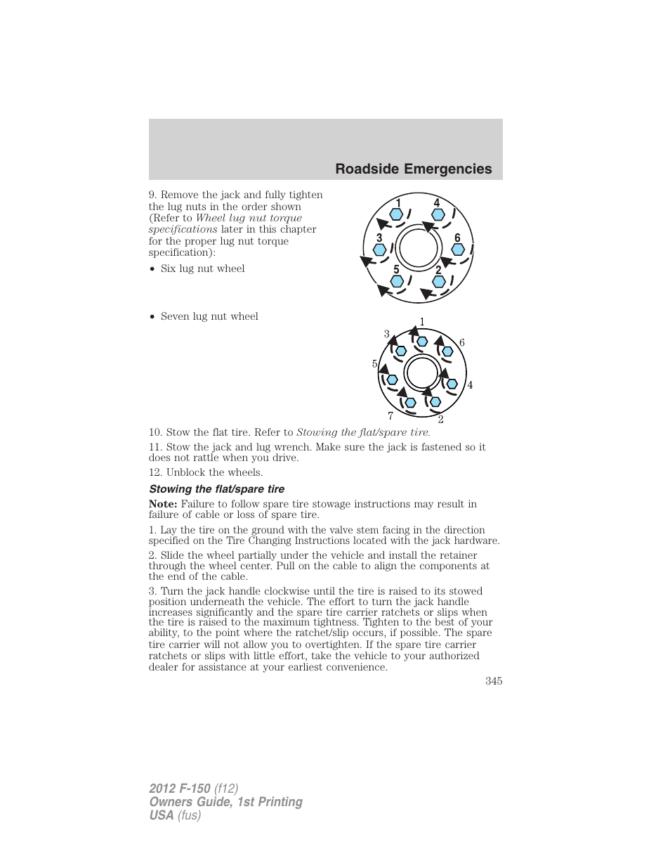 Stowing the flat/spare tire, Roadside emergencies | FORD 2012 F-150 Raptor v.1 User Manual | Page 345 / 462