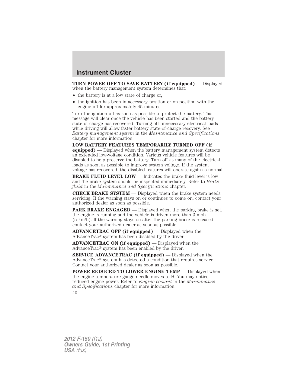 Instrument cluster | FORD 2012 F-150 Raptor v.1 User Manual | Page 40 / 462