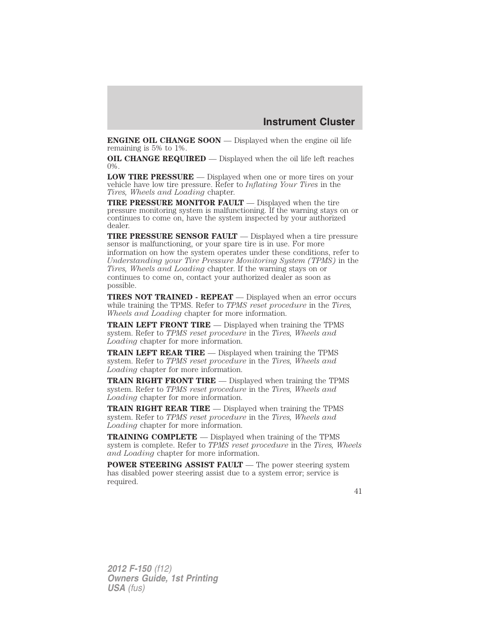 Instrument cluster | FORD 2012 F-150 Raptor v.1 User Manual | Page 41 / 462