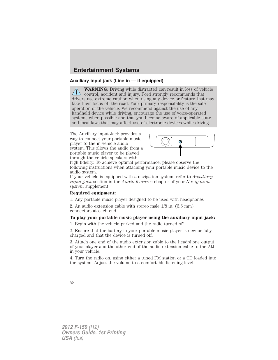 Auxiliary input jack (line in — if equipped), Auxiliary input jack (line in), Entertainment systems | FORD 2012 F-150 Raptor v.1 User Manual | Page 58 / 462