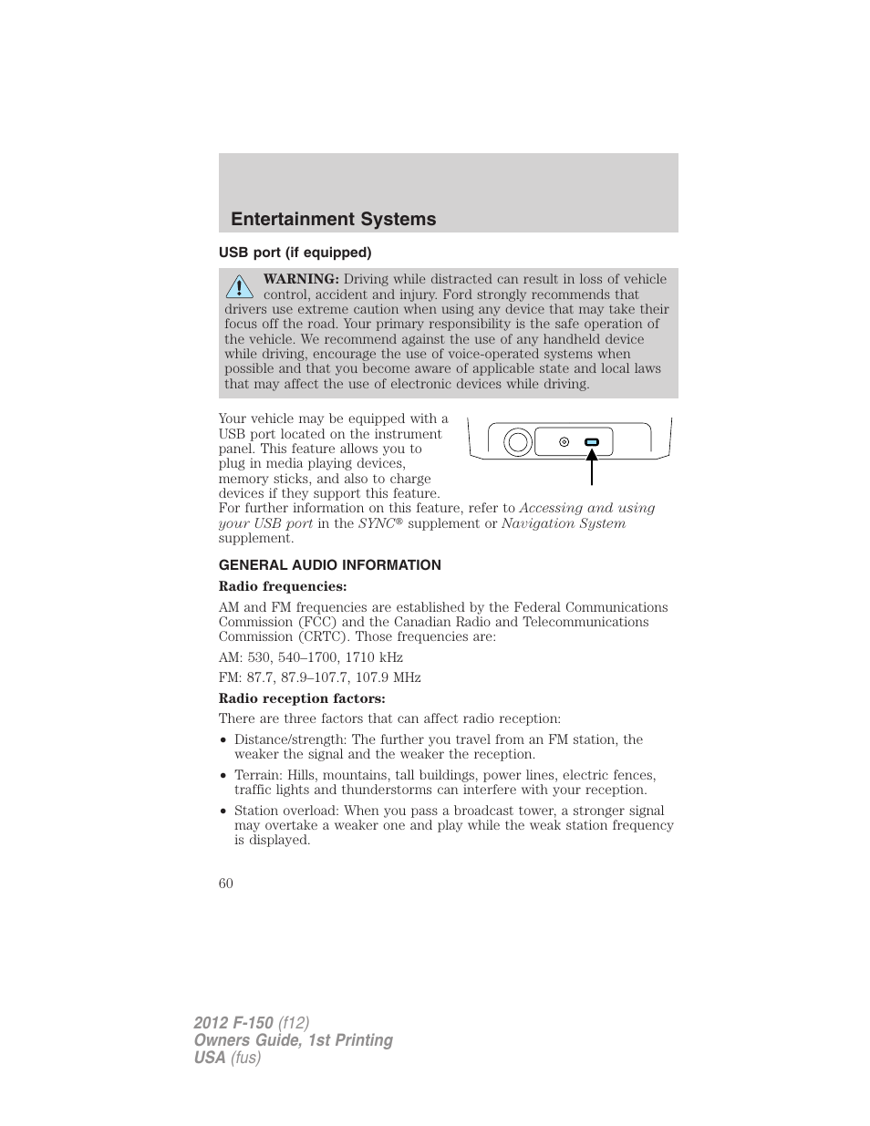 Usb port (if equipped), General audio information, Usb port | Entertainment systems | FORD 2012 F-150 Raptor v.1 User Manual | Page 60 / 462