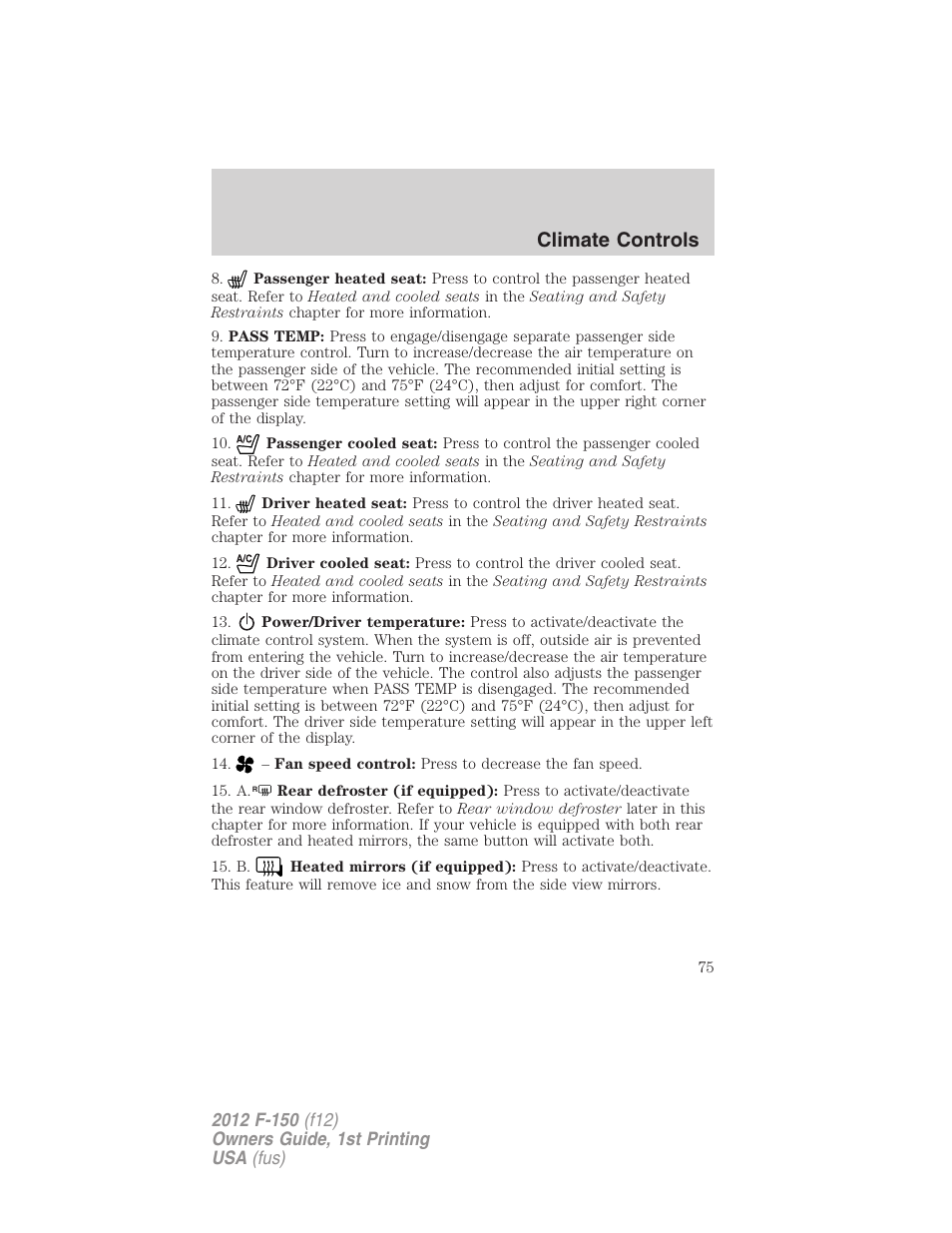 Climate controls | FORD 2012 F-150 Raptor v.1 User Manual | Page 75 / 462