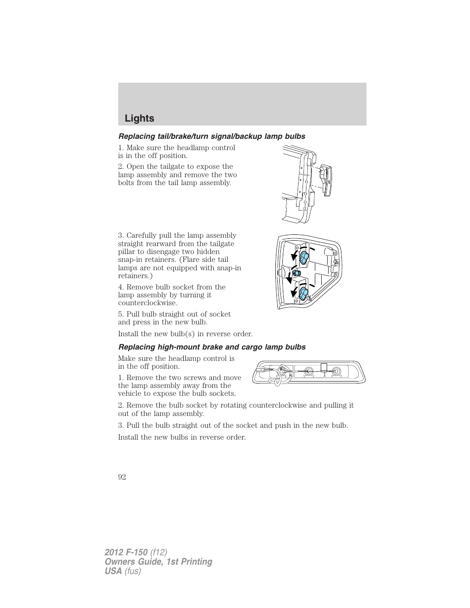 Replacing tail/brake/turn signal/backup lamp bulbs, Replacing high-mount brake and cargo lamp bulbs, Lights | FORD 2012 F-150 Raptor v.1 User Manual | Page 92 / 462