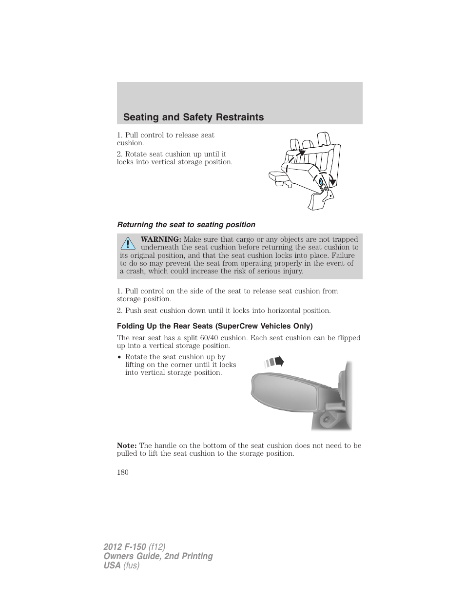 Returning the seat to seating position, Seating and safety restraints | FORD 2012 F-150 Raptor v.2 User Manual | Page 180 / 476