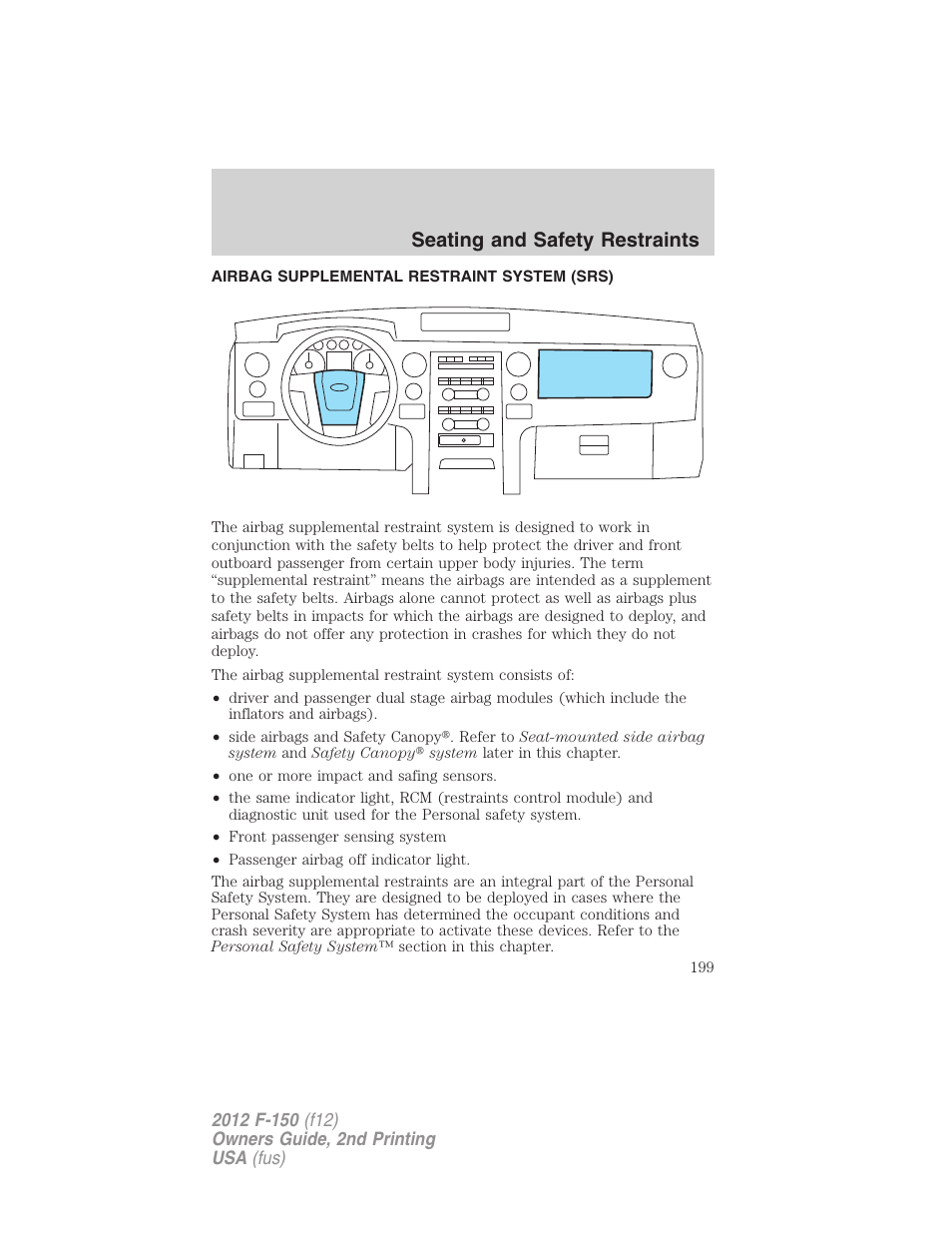 Airbag supplemental restraint system (srs), Airbags, Seating and safety restraints | FORD 2012 F-150 Raptor v.2 User Manual | Page 199 / 476