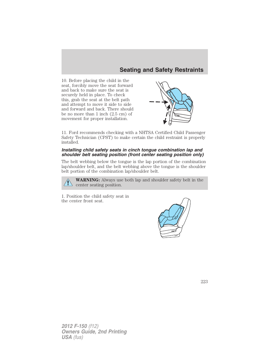 Seating and safety restraints | FORD 2012 F-150 Raptor v.2 User Manual | Page 223 / 476