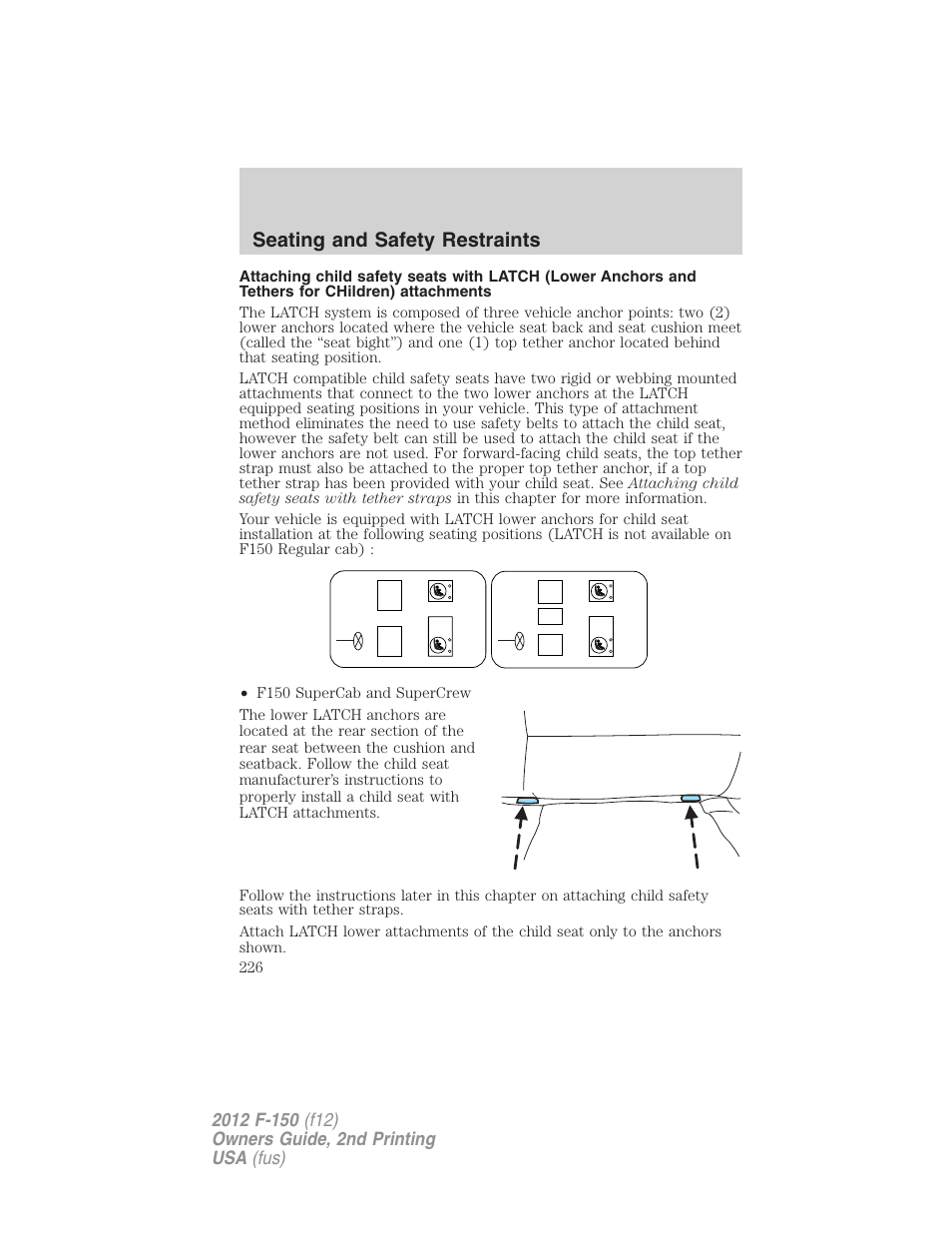 Seating and safety restraints | FORD 2012 F-150 Raptor v.2 User Manual | Page 226 / 476