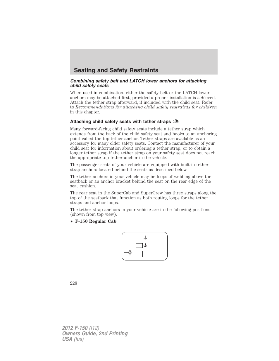 Attaching child safety seats with tether straps, Seating and safety restraints | FORD 2012 F-150 Raptor v.2 User Manual | Page 228 / 476