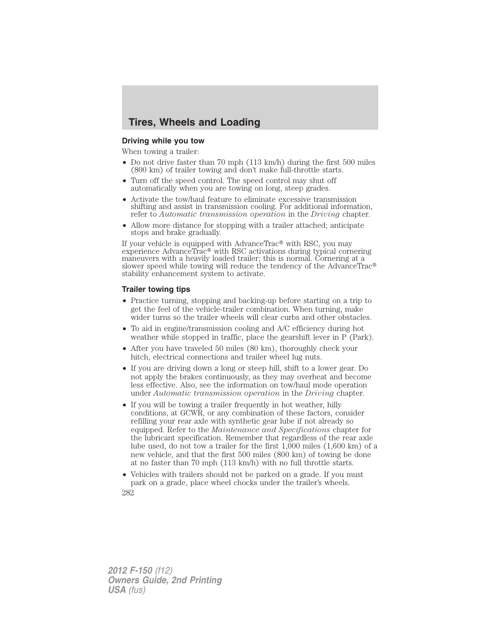 Driving while you tow, Trailer towing tips, Tires, wheels and loading | FORD 2012 F-150 Raptor v.2 User Manual | Page 282 / 476