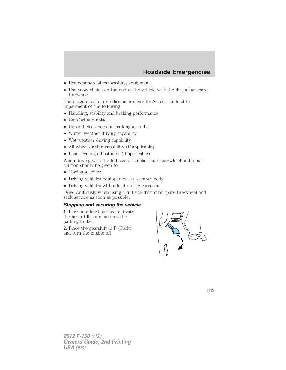 Stopping and securing the vehicle, Roadside emergencies | FORD 2012 F-150 Raptor v.2 User Manual | Page 349 / 476