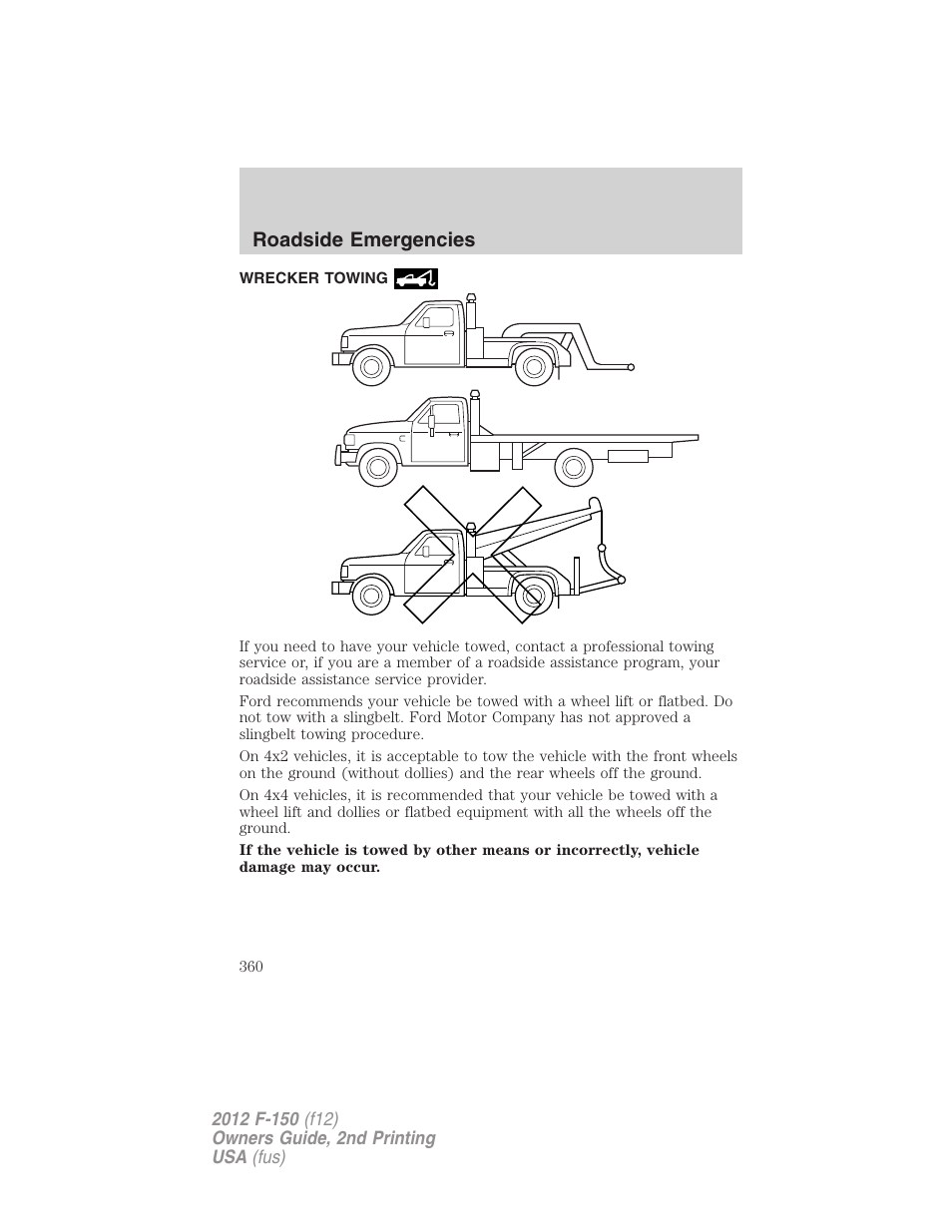 Wrecker towing, Roadside emergencies | FORD 2012 F-150 Raptor v.2 User Manual | Page 360 / 476