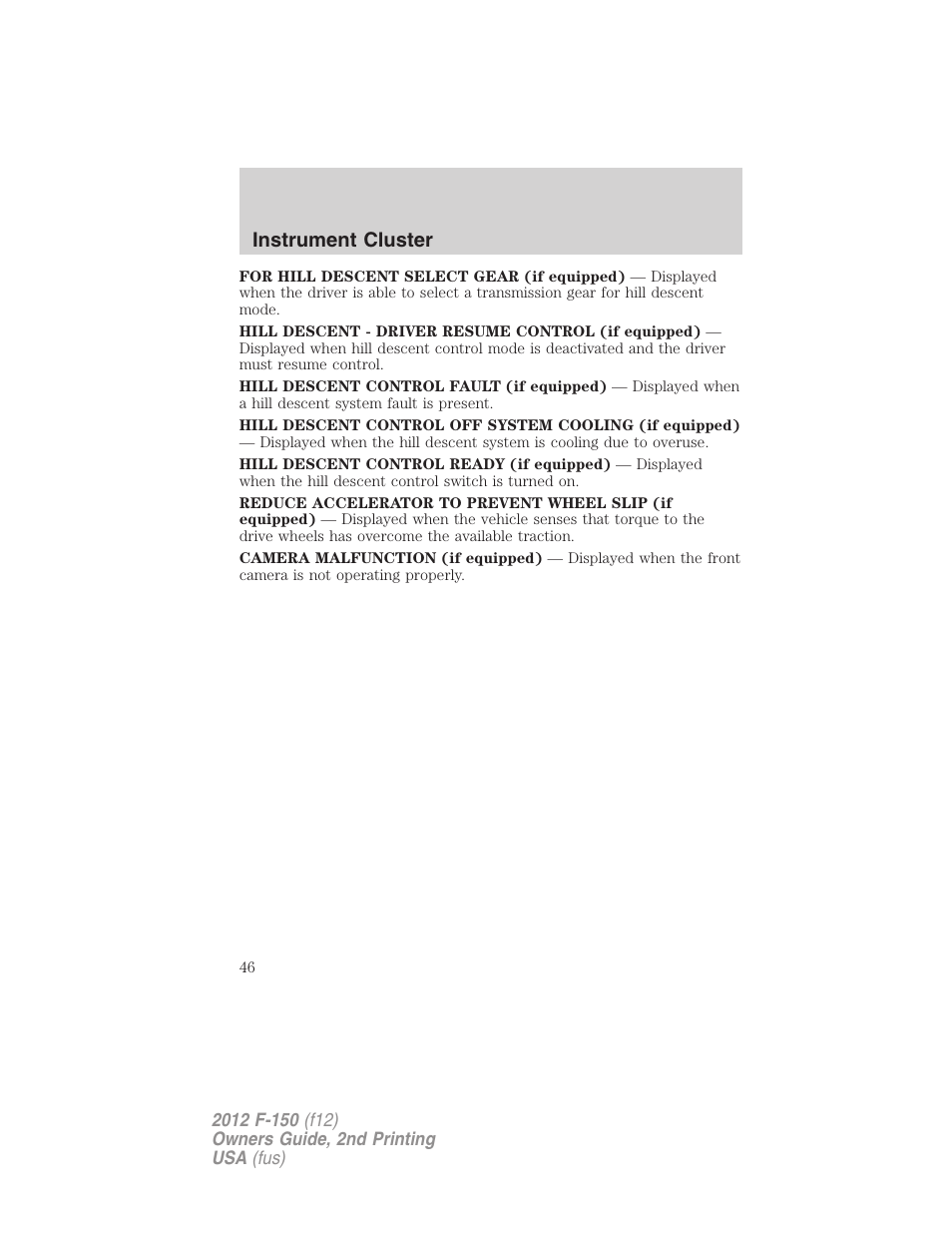 Instrument cluster | FORD 2012 F-150 Raptor v.2 User Manual | Page 46 / 476