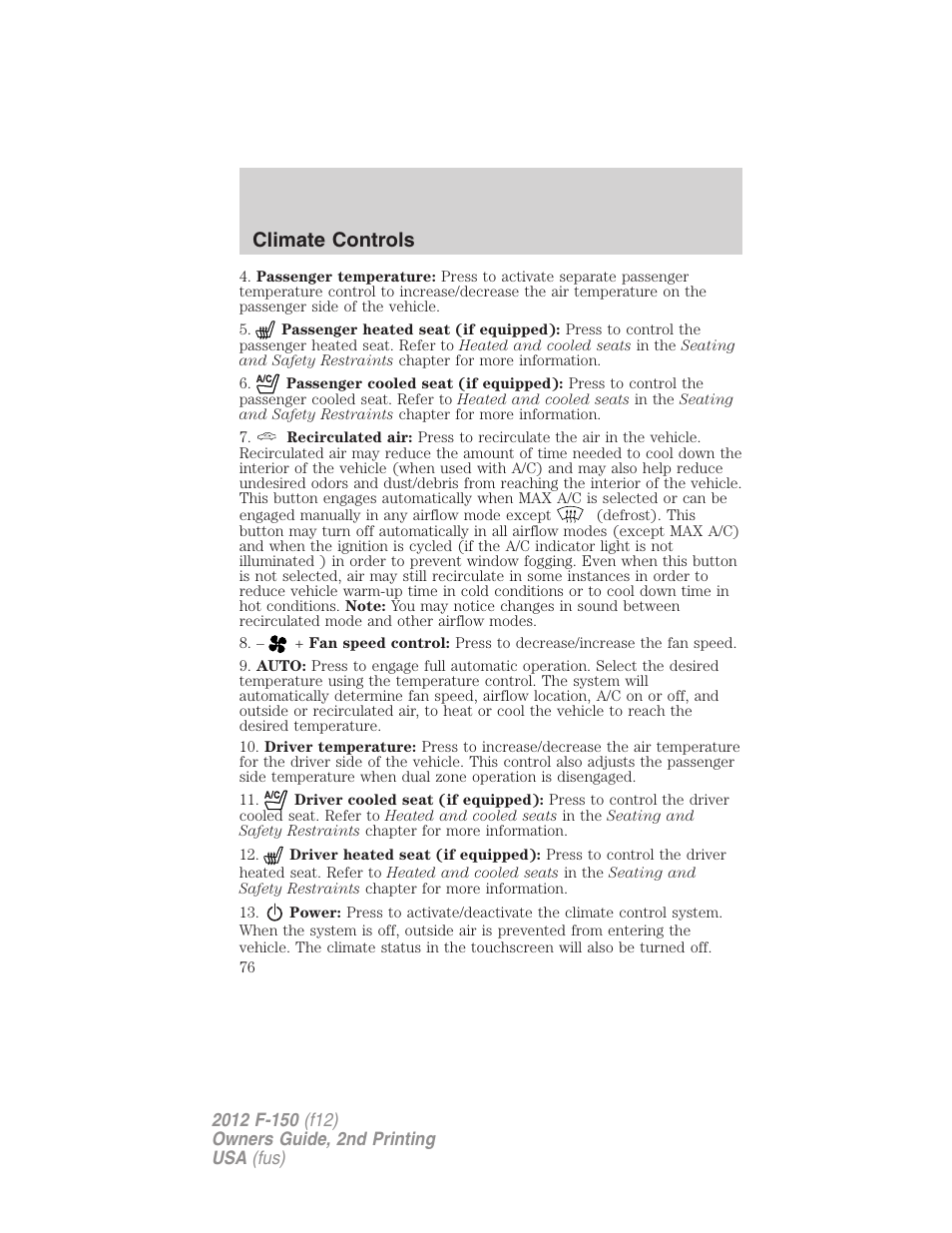 Climate controls | FORD 2012 F-150 Raptor v.2 User Manual | Page 76 / 476