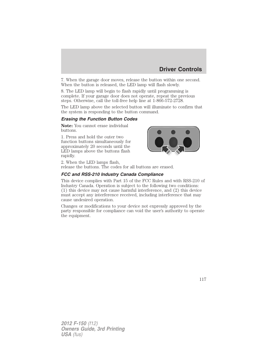 Erasing the function button codes, Fcc and rss-210 industry canada compliance, Driver controls | FORD 2012 F-150 Raptor v.3 User Manual | Page 117 / 472