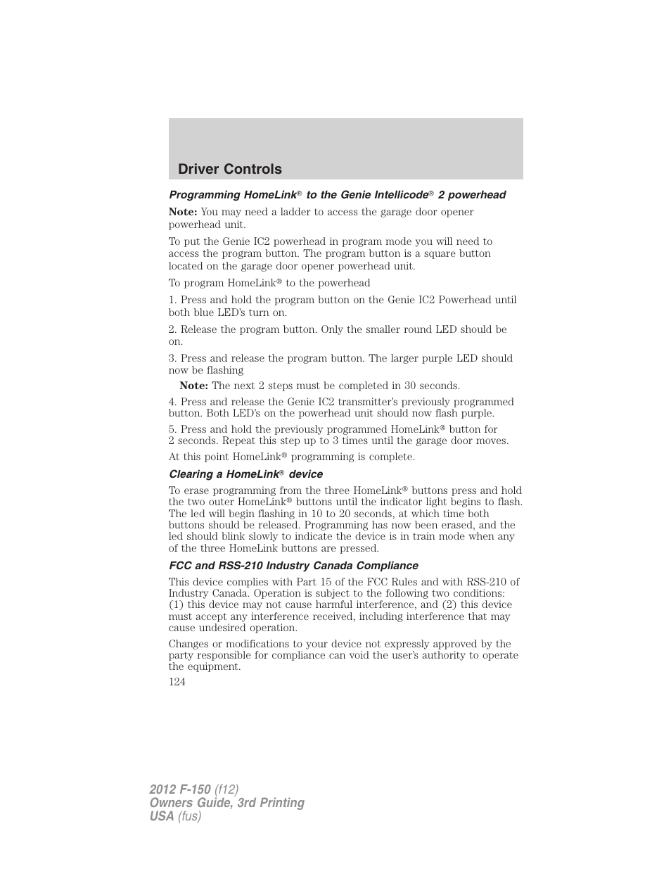 Clearing a homelink? device, Fcc and rss-210 industry canada compliance, Driver controls | FORD 2012 F-150 Raptor v.3 User Manual | Page 124 / 472