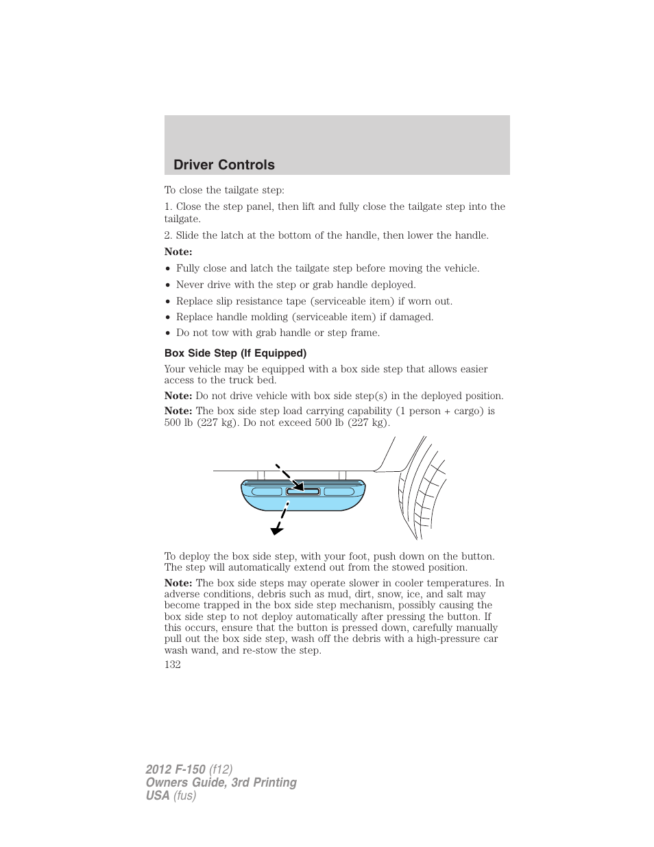 Box side step (if equipped), Driver controls | FORD 2012 F-150 Raptor v.3 User Manual | Page 132 / 472