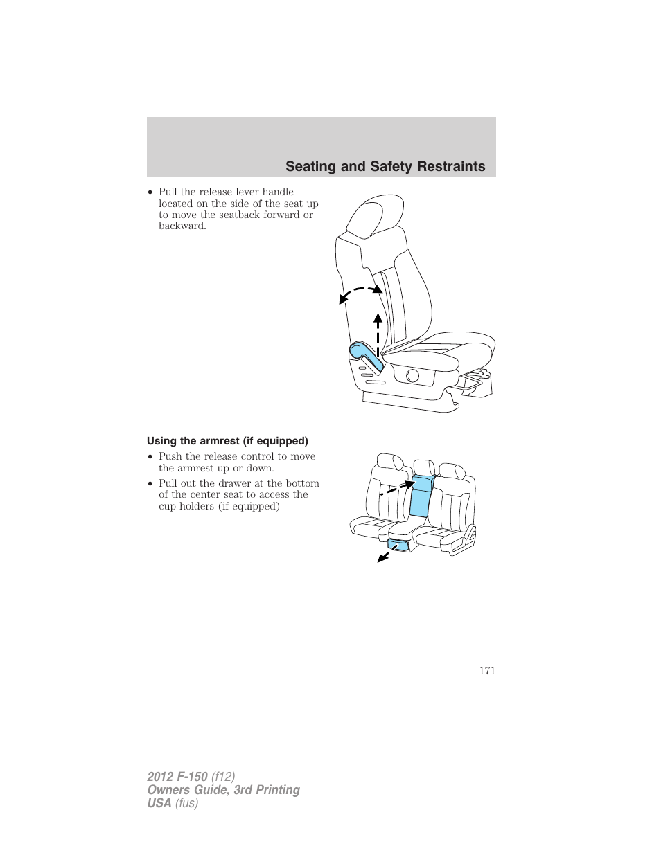 Using the armrest (if equipped), Seating and safety restraints | FORD 2012 F-150 Raptor v.3 User Manual | Page 171 / 472