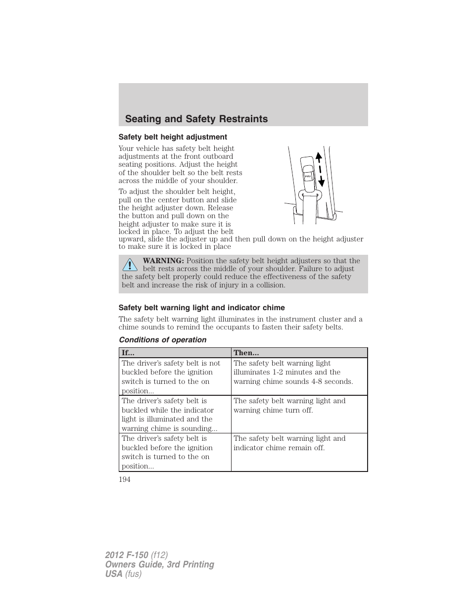 Safety belt height adjustment, Safety belt warning light and indicator chime, Conditions of operation | Seating and safety restraints | FORD 2012 F-150 Raptor v.3 User Manual | Page 194 / 472