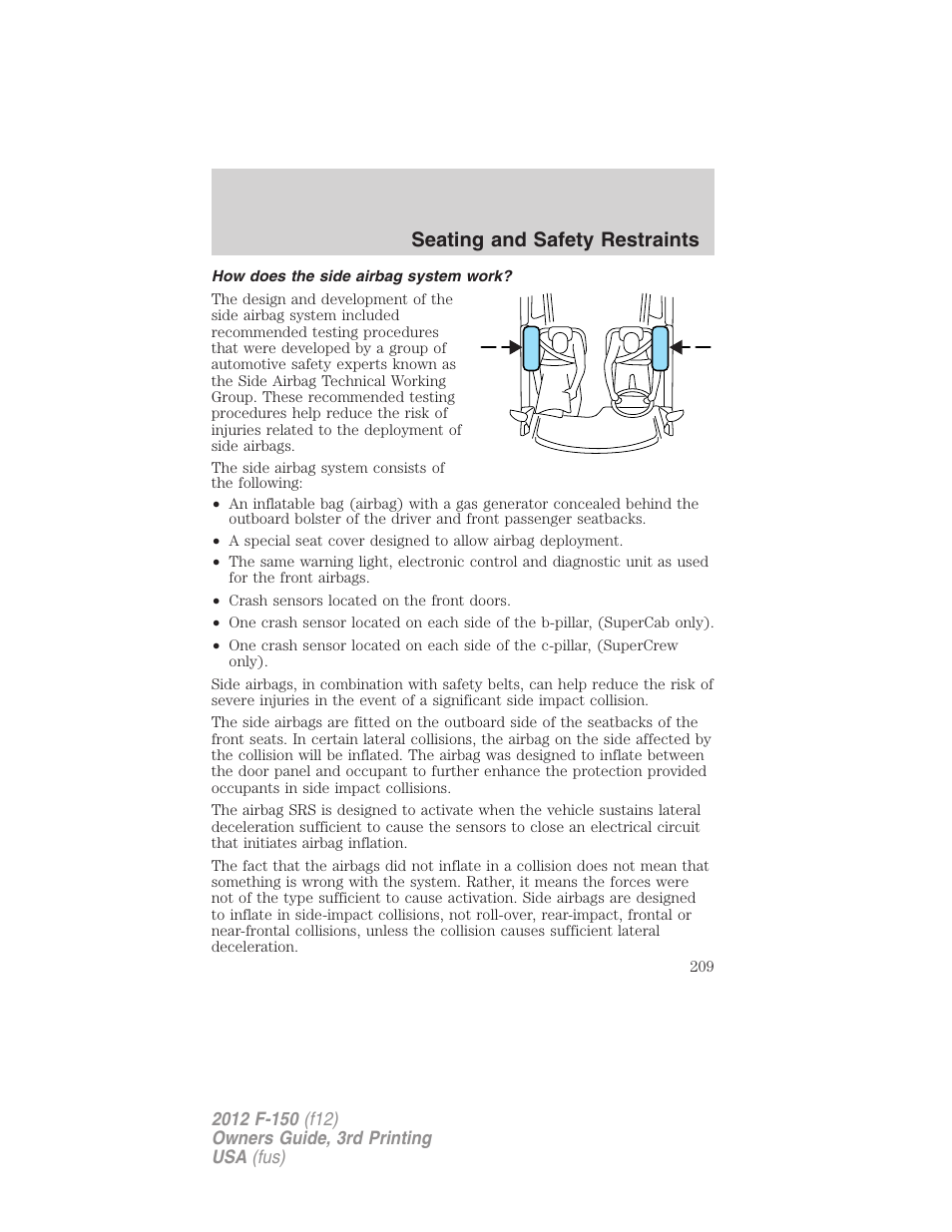 How does the side airbag system work, Seating and safety restraints | FORD 2012 F-150 Raptor v.3 User Manual | Page 209 / 472