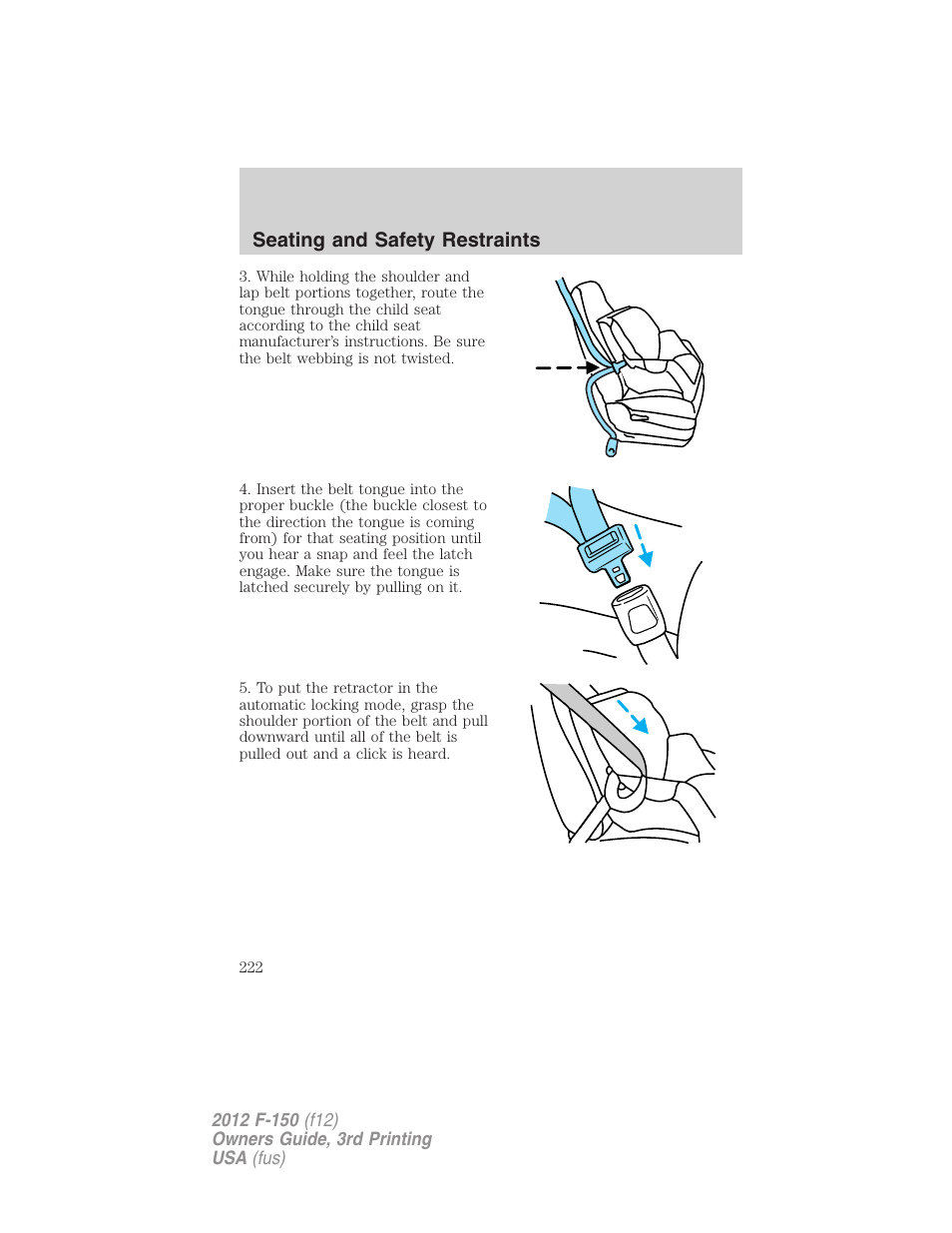 Seating and safety restraints | FORD 2012 F-150 Raptor v.3 User Manual | Page 222 / 472