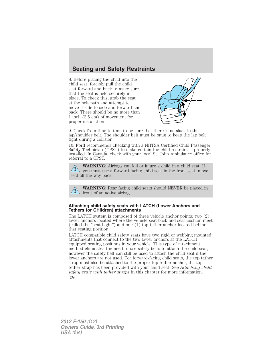 Seating and safety restraints | FORD 2012 F-150 Raptor v.3 User Manual | Page 226 / 472