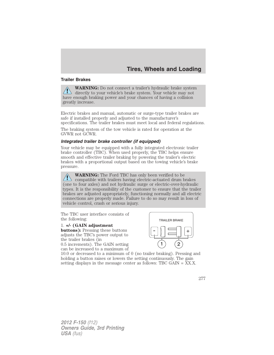 Trailer brakes, Integrated trailer brake controller (if equipped), Trailer brake controller-integrated | Tires, wheels and loading | FORD 2012 F-150 Raptor v.3 User Manual | Page 277 / 472