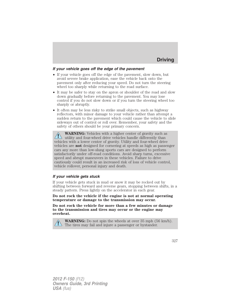 If your vehicle goes off the edge of the pavement, If your vehicle gets stuck, Driving | FORD 2012 F-150 Raptor v.3 User Manual | Page 327 / 472