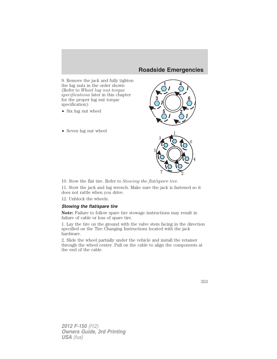 Stowing the flat/spare tire, Roadside emergencies | FORD 2012 F-150 Raptor v.3 User Manual | Page 353 / 472