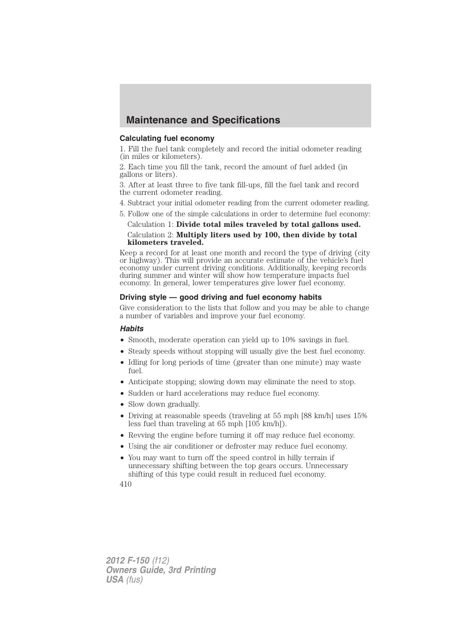 Calculating fuel economy, Habits, Maintenance and specifications | FORD 2012 F-150 Raptor v.3 User Manual | Page 410 / 472